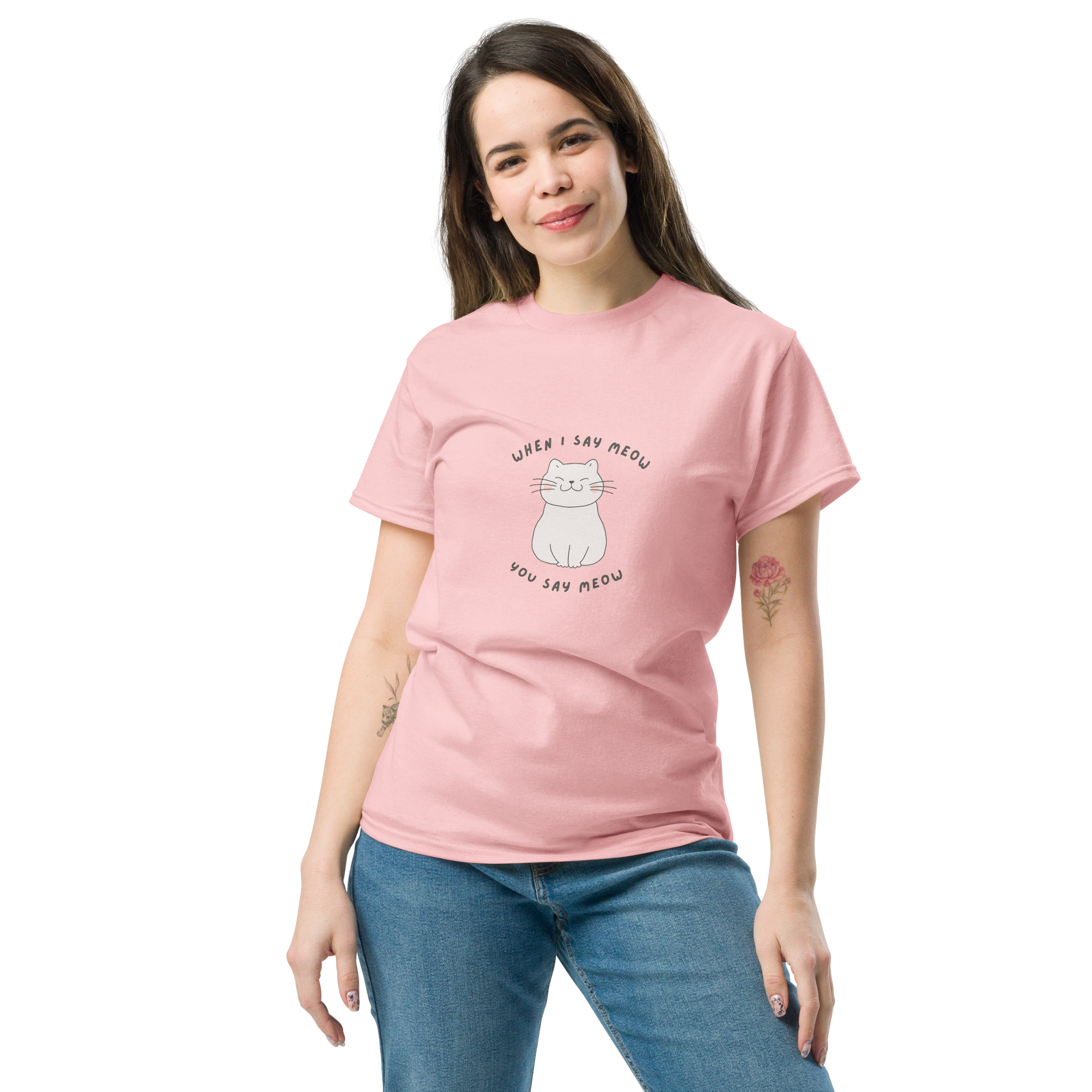 When I Say Meow, You Say Meow T-Shirt